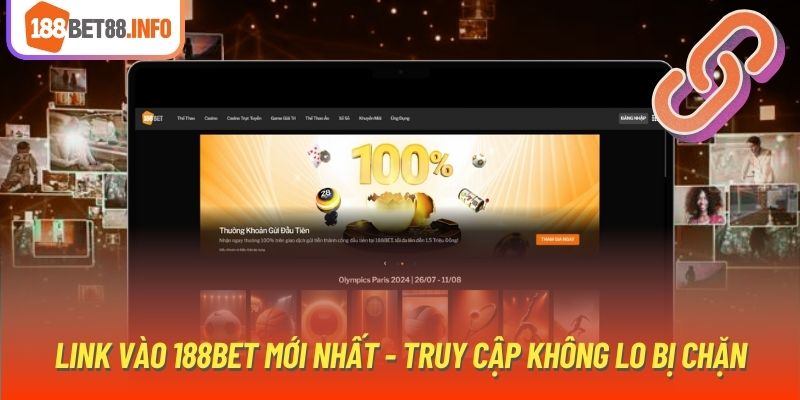 Link Vào 188bet Mới Nhất - Truy Cập Không Lo Bị Chặn